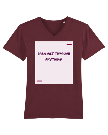 I can get through anything. Burgundy