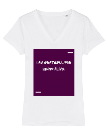 I am grateful for being alive. White