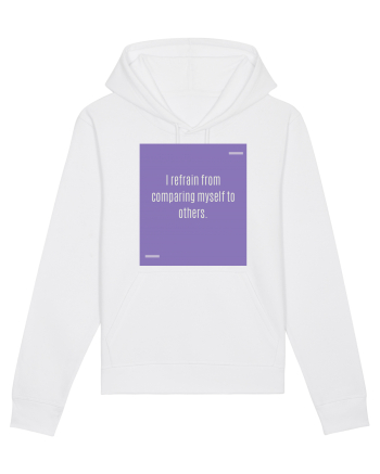 I refrain from comparing myself to others. White