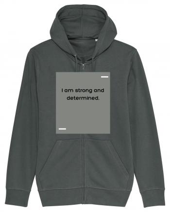 I am strong and determined. Anthracite