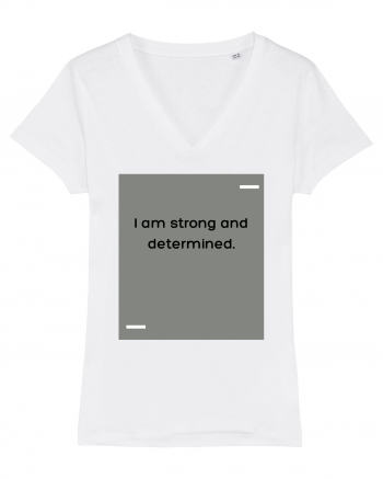 I am strong and determined. White