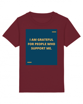 I am grateful for people who support me. Burgundy