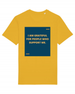 I am grateful for people who support me. Tricou mânecă scurtă Unisex Rocker