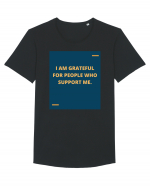 I am grateful for people who support me. Tricou mânecă scurtă guler larg Bărbat Skater