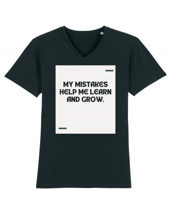 My mistakes help me learn and grow. Black