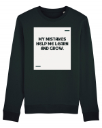 My mistakes help me learn and grow. Bluză mânecă lungă Unisex Rise