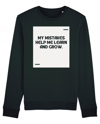 My mistakes help me learn and grow. Black