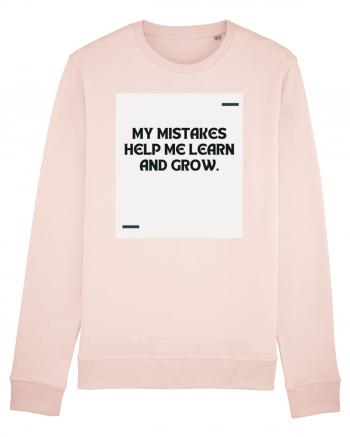 My mistakes help me learn and grow. Candy Pink