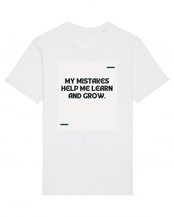 My mistakes help me learn and grow. White