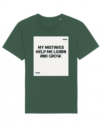 My mistakes help me learn and grow. Bottle Green