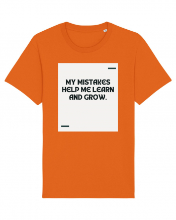 My mistakes help me learn and grow. Bright Orange