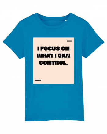 I focus on what I can control. Azur