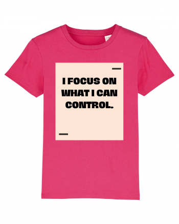 I focus on what I can control. Raspberry