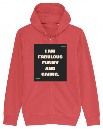 I am fabulous, funny and giving. Carmine Red