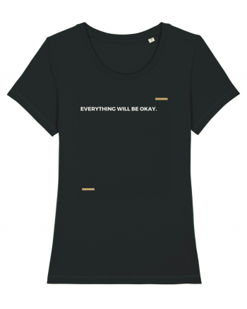 Everything will be okay Black