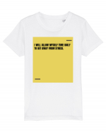 I will allow myself time daily to get away from stress. Tricou mânecă scurtă  Copii Mini Creator