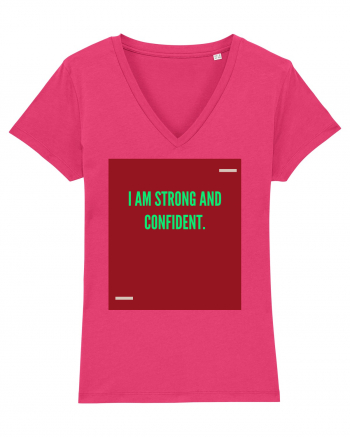 I am strong and confident. Raspberry