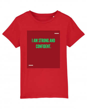 I am strong and confident. Red