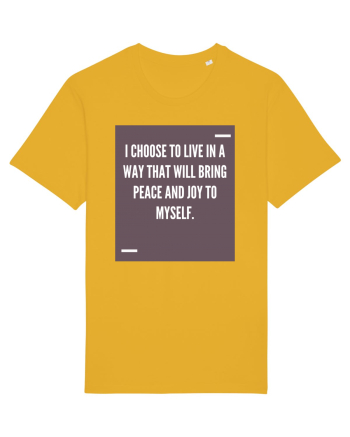 I choose to live in a way that will bring peace and joy to myself. Spectra Yellow