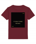 It is okay to make mistakes. Tricou mânecă scurtă  Copii Mini Creator