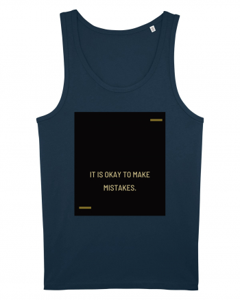 It is okay to make mistakes. Navy