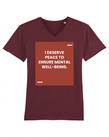 I deserve peace to ensure mental well-being. Burgundy