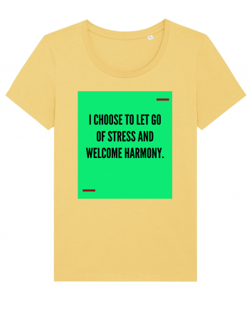 I choose to let go of stress and welcome harmony. Jojoba