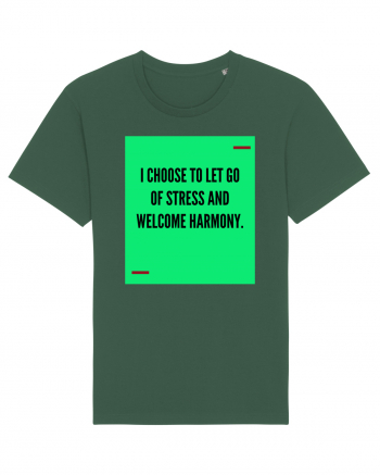 I choose to let go of stress and welcome harmony. Bottle Green