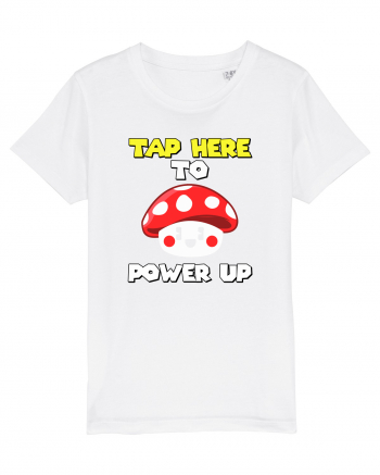 Tap here to power up White