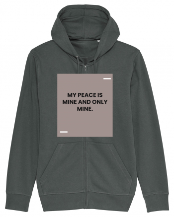 My peace is mine and only mine. Anthracite