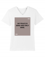 My peace is mine and only mine. Tricou mânecă scurtă guler V Bărbat Presenter