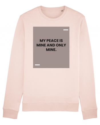 My peace is mine and only mine. Candy Pink