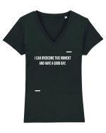 I can overcome this moment and have a good day. Tricou mânecă scurtă guler V Damă Evoker