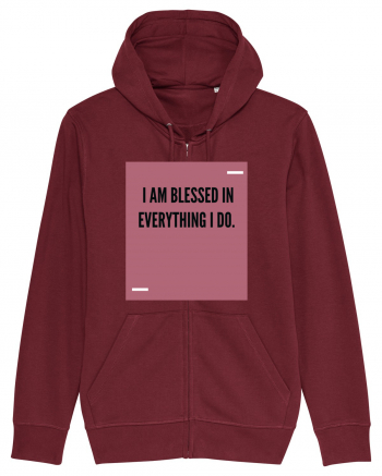 I am blessed in everything I do. Burgundy