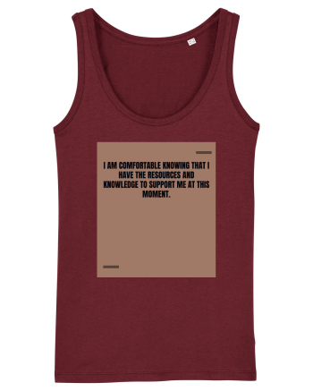 I am comfortable knowing that I have the resources and knowledge to supp Burgundy