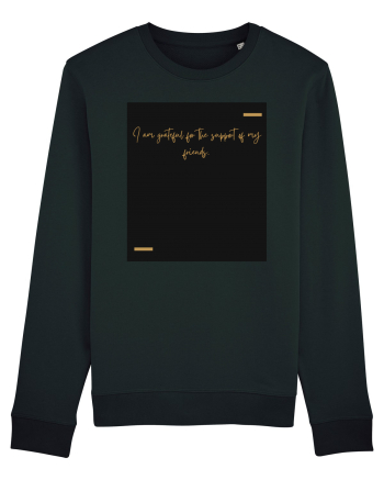 I am grateful for the support of my friends. Black