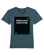 Problems are just an illusion of the mind. Tricou mânecă scurtă guler V Bărbat Presenter