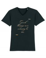 Good things are coming to me. Tricou mânecă scurtă guler V Bărbat Presenter