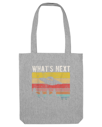 What's Next Sarcastic Retro Sunset Extraterrestrial UFO Heather Grey