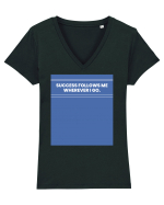 success follows me wherever i go Tricou mânecă scurtă guler V Damă Evoker