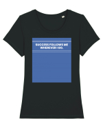 success follows me wherever i go Tricou mânecă scurtă guler larg fitted Damă Expresser