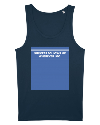 success follows me wherever i go Navy
