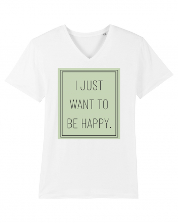 i jjust want to be happy White