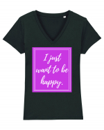 i just want to be happy Tricou mânecă scurtă guler V Damă Evoker