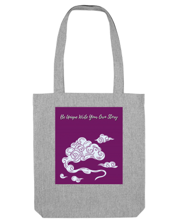 be unique write your own story Heather Grey