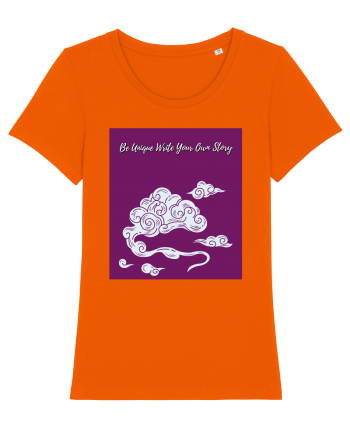 be unique write your own story Bright Orange