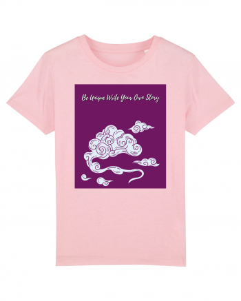 be unique write your own story Cotton Pink