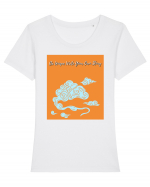 be unique write your own story2 Tricou mânecă scurtă guler larg fitted Damă Expresser