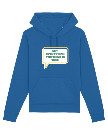 not everythink you think is true2 Royal Blue