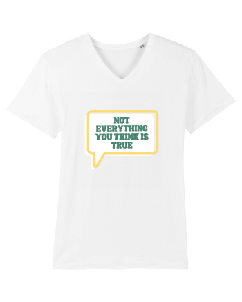 not everythink you think is true2 White